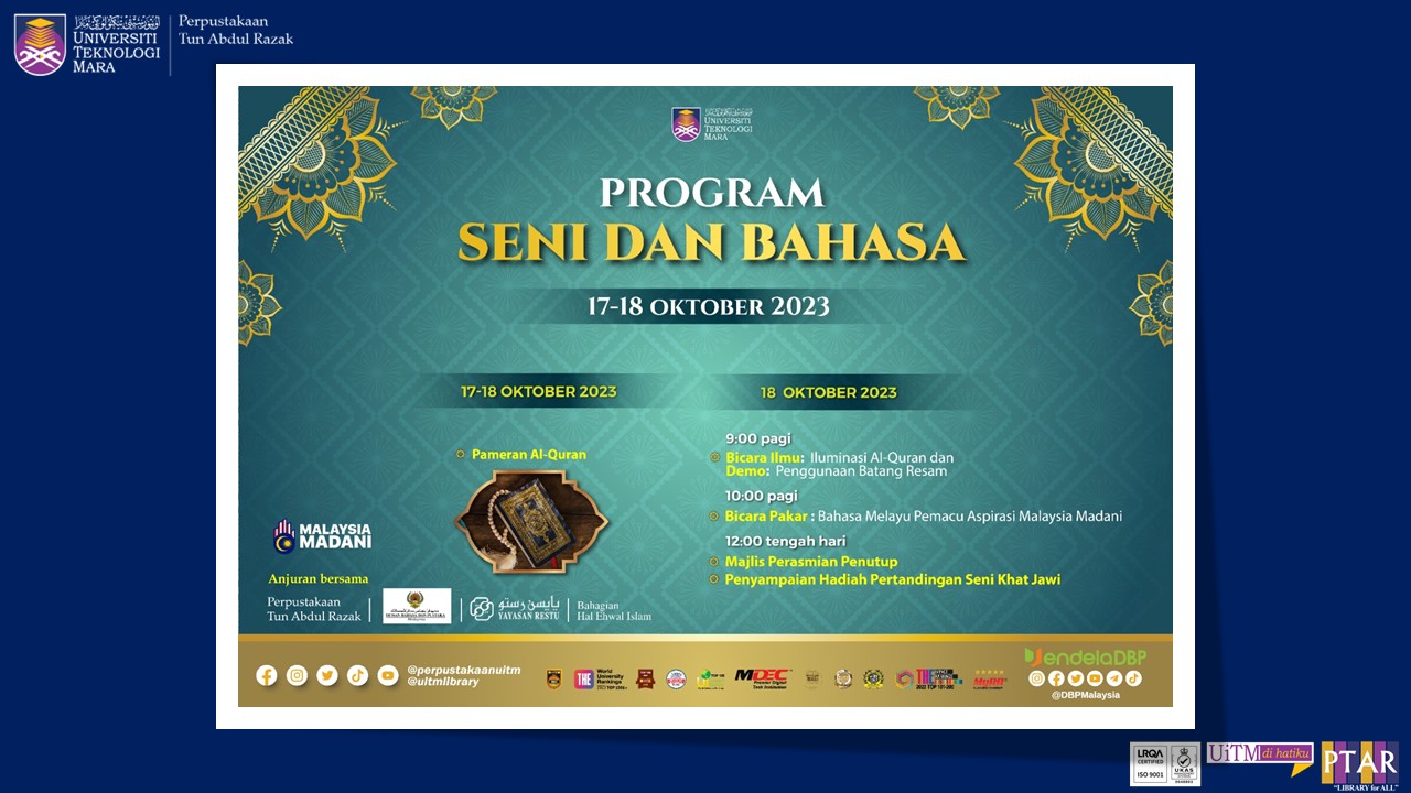 Program Seni & Bahasa anjuran PTAR, Dewan Bahasa & Pustaka (Wilayah Tengah), Yayasan Restu dan Bahagian Hal Ehwal Islam (BHEI) UiTM Shah Alam.